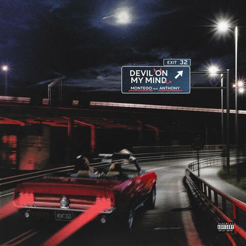 Devil on my mind (feat. Anthony K)