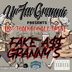 Fake Ass Granny's
