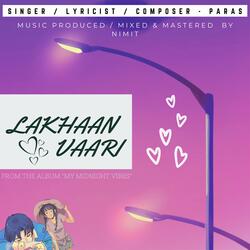 Lakhaan Vaari (feat. nimit)