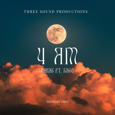 4 AM (feat. SAGE)