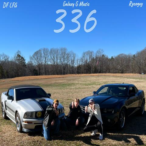 336 (feat. DF LFG & RycoGuy)