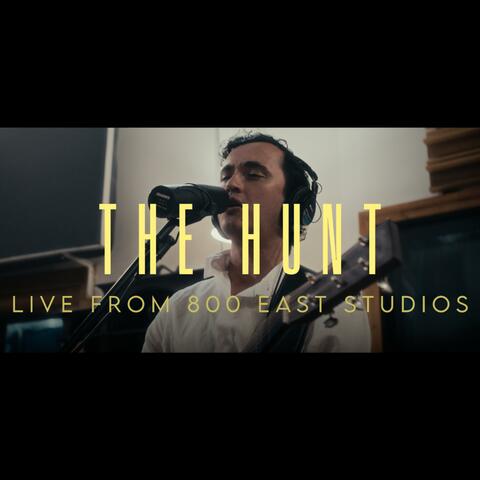The Hunt (Live from 800 East Studios)