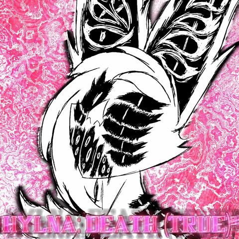 HYLNA: DEATH (TRUE​)​²