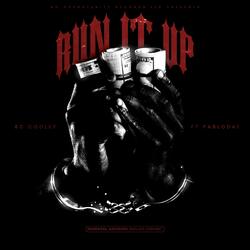 Run It Up (feat. PabloDa1)