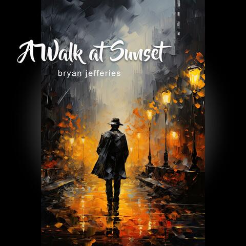 A Walk at Sunset (Film consideration soundtrack)