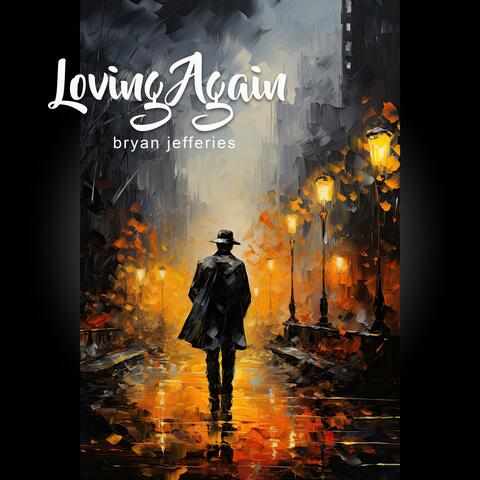 Loving Again (Film consideration soundtrack)