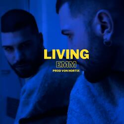 Living (feat. von hortix)