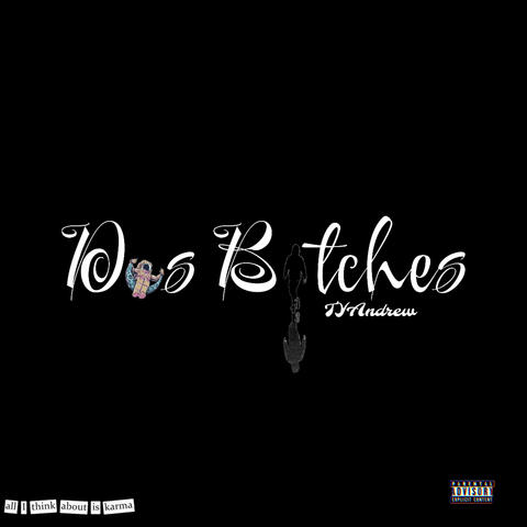 Dos Bitches