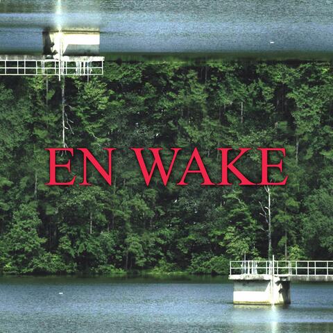 En Wake