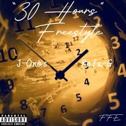 30 Hours Freestyle (feat. Refu-G & Fam Boyz)