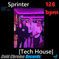 Sprinter (Tech House Remix) (feat. Slim Wail)