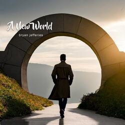 A New World (Film Consideration Soundtrack)