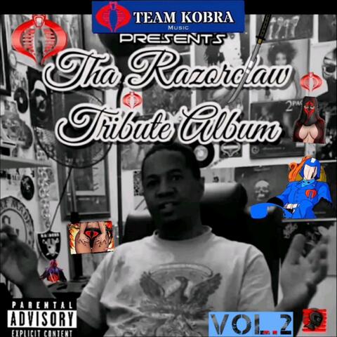 Team Kobra presents Tha RazorclawTribute Album, Vol. 2