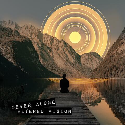 Never Alone