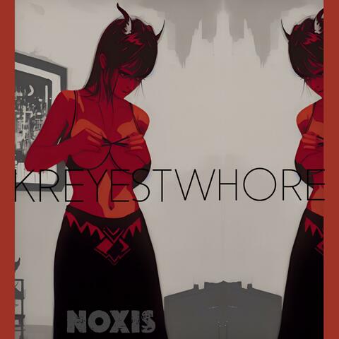 KREYESTWHORE