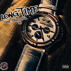 Long Time (feat. Philly Phil)