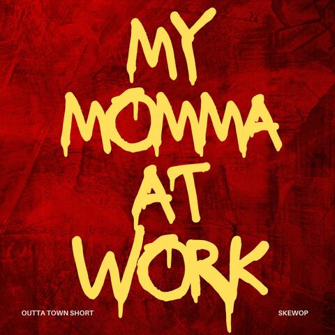 At Work (feat. Skewop)