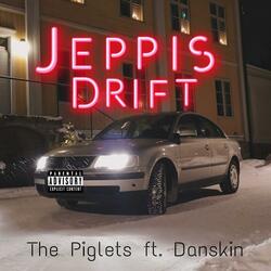 Jeppisdrift (feat. Danskin)
