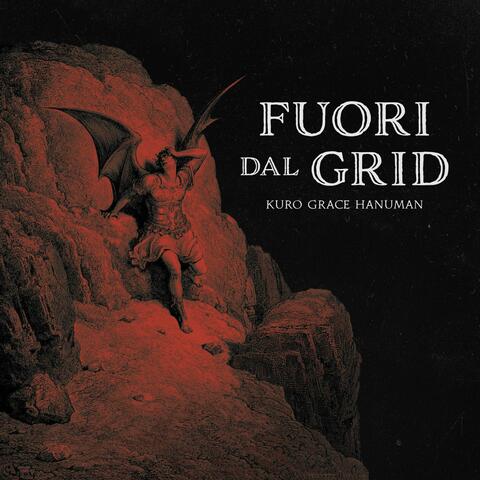 FUORI DAL GRID (feat. Grace & Hanuman)