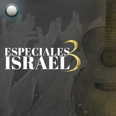 Especiales Israel 3