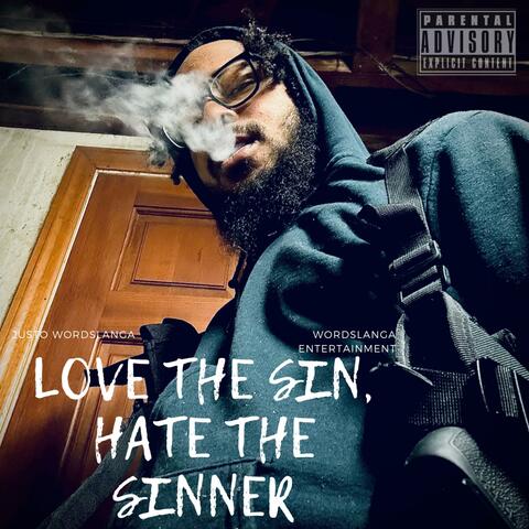 Hate The Sin, Love The Sinner
