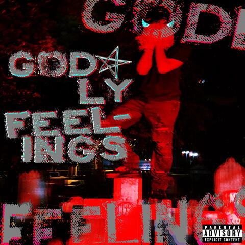 GODLY FEELINGS