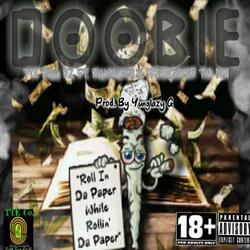 DOOBIE (feat. Bigkingfish x Dreamchaser Tha Don)