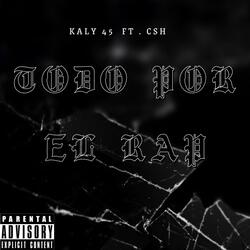 TODO POR EL RAP