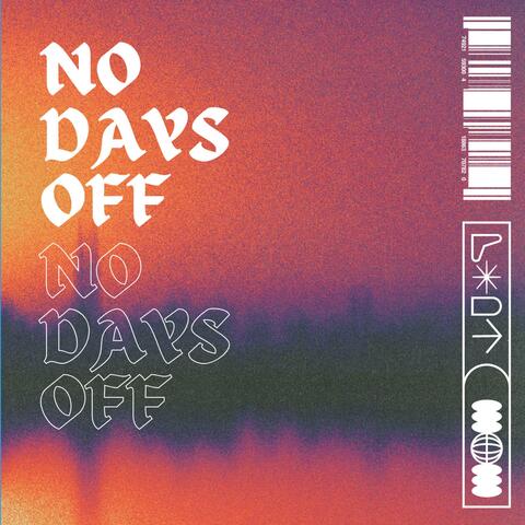 No Days Off (feat. B-yOnBeats)