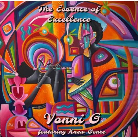 The Essence of Excellence (feat. Knew Genre)