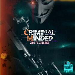 CRIMINAL MINDED