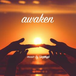 Awaken