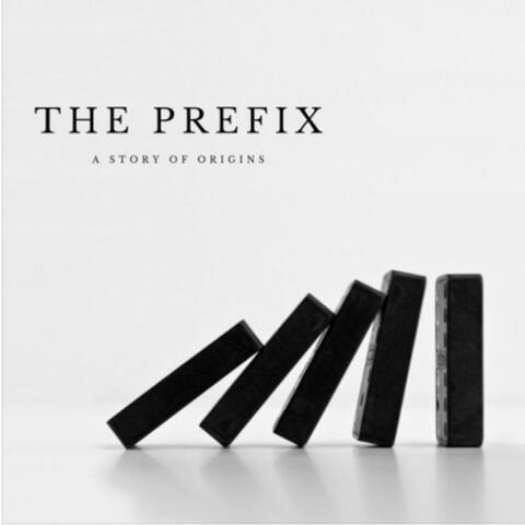 The Prefix