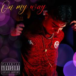 On My Way