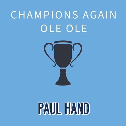 Champions Again Ole Ole