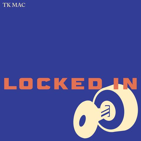 Locked In