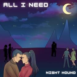 All I Need
