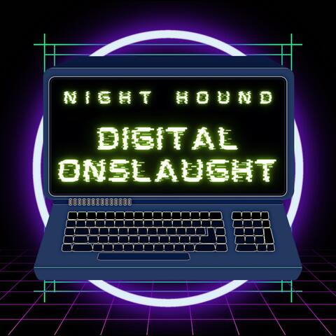Digital Onslaught