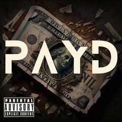 PAYD (feat. BZ DA GOD)
