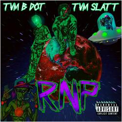RNP (feat. TVM Bdot)