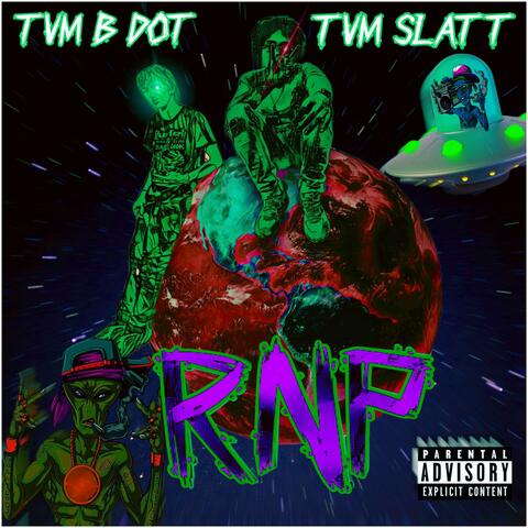 RNP (feat. TVM Bdot)