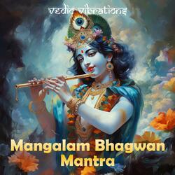 Mangalam Bhagwan Mantra
