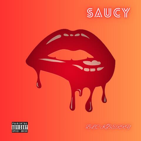 Saucy
