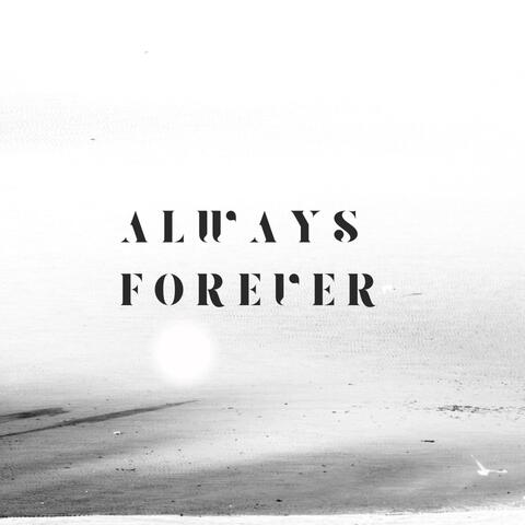 always forever