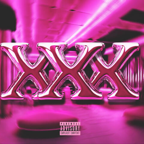 XXX (feat. Adam Tease)