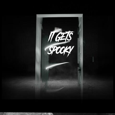 It Gets Spooky (feat. AGE Music)