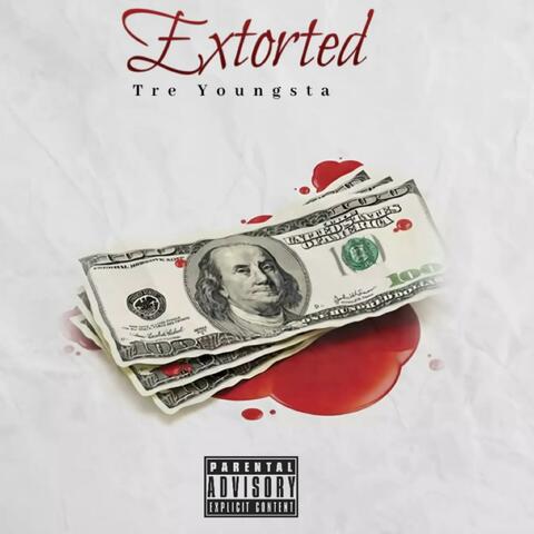 Extorted