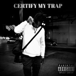 CertifyMyTrap (Sped Up)