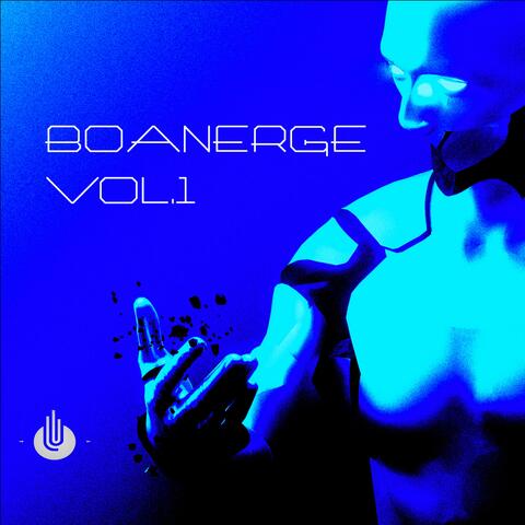Boanerge, Vol. 1