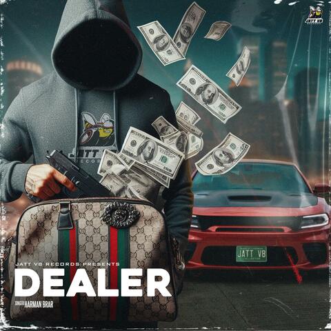 DEALER